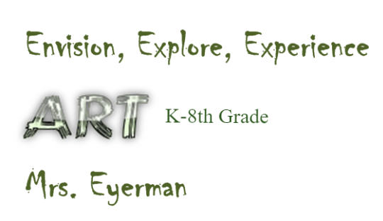 Envision, Explore, Experience ART, K-8th grade